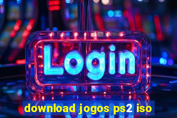 download jogos ps2 iso